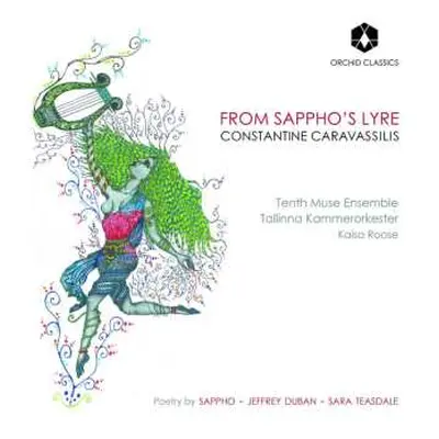 2CD Constantine Caravassilis: From Sappho's Lyre