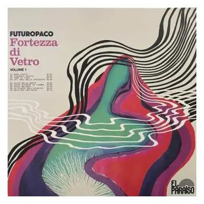 LP Futuropaco: Fortezza Di Vetro (Volume 1) LTD