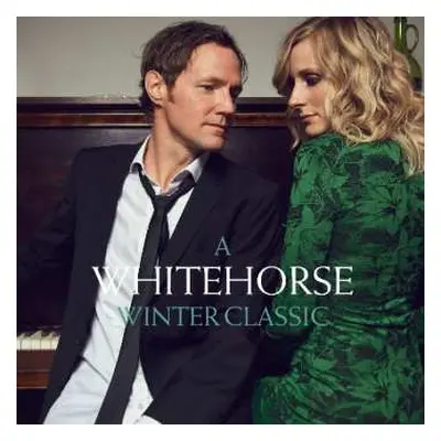 CD Whitehorse: A Whitehorse Winter Classic