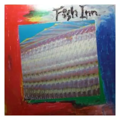 LP The Stalin: Fish Inn = フィッシュ・イン LTD