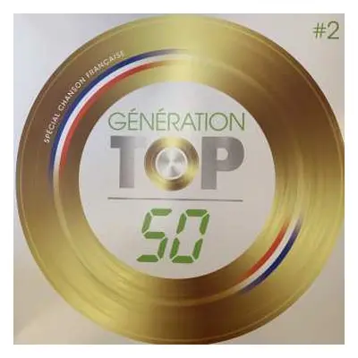 2LP Various: Génération Top 50 #2