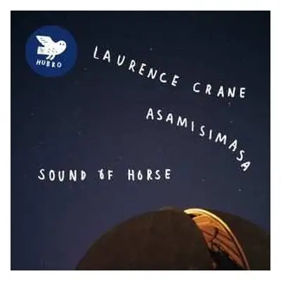 2LP Laurence Crane: Sound Of Horse