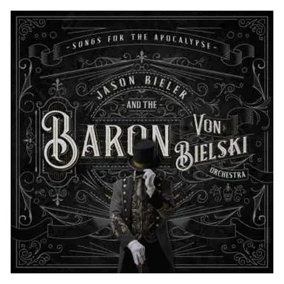 2LP Jason Bieler And The Baron Von Bielski Orchestra: Songs For The Apocalypse