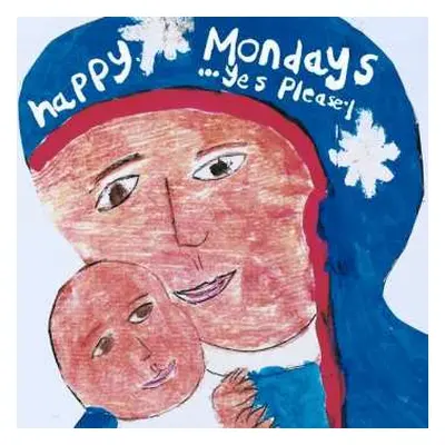 LP Happy Mondays: ...Yes Please!