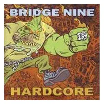 CD Various: Bridge Nine - 21 Band Hardcore Compilation