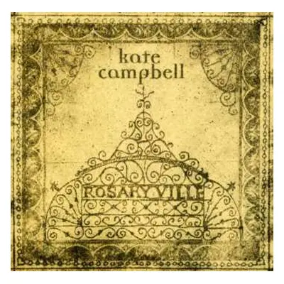 CD Kate Campbell: Rosaryville