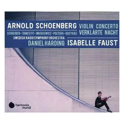 CD Arnold Schoenberg: Violin Concerto / Verklärte Nacht