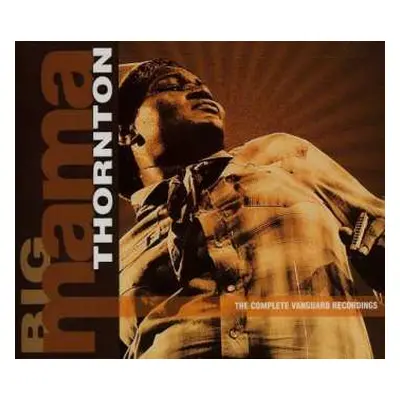 3CD Big Mama Thornton: The Complete Vanguard Recordings