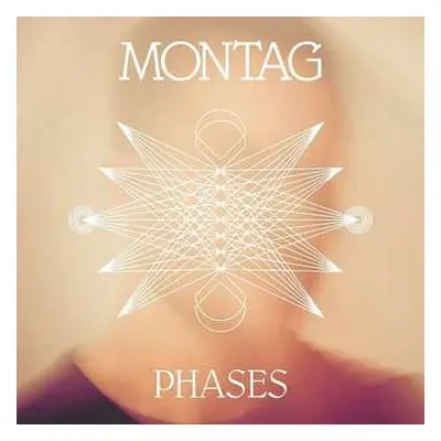 LP Montag: Phases