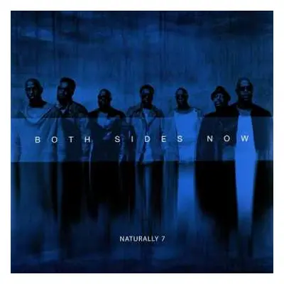 LP/CD Naturally 7: Both Sides Now