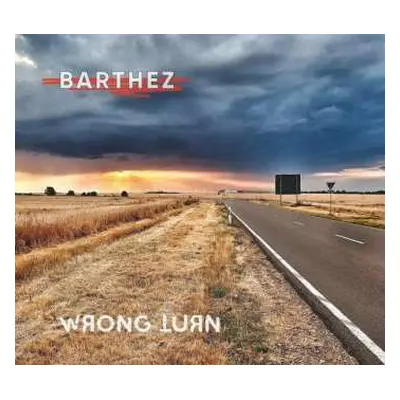 CD Barthez: Wrong Turn