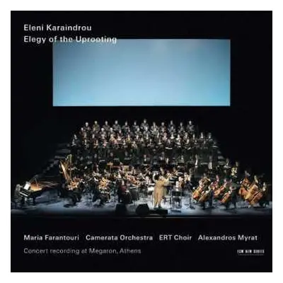 2CD Eleni Karaindrou: Elegy Of The Uprooting