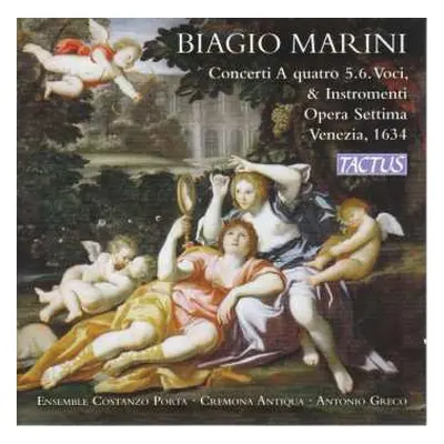 2CD Biagio Marini: Concerti A Quatro 5.6. Voci, & Instromenti, Opera Settima, Venezia, 1634