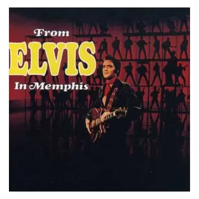 CD Elvis Presley: From Elvis In Memphis