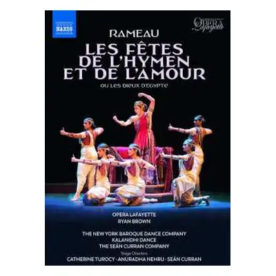 DVD Jean-Philippe Rameau: Les Fetes De L'hymen Et De L'amour