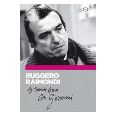 DVD Various: Ruggero Raimondi - My Favourite Opera/don Giovanni