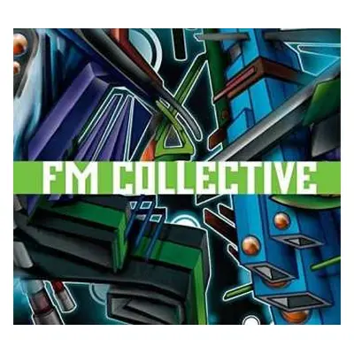 CD Fm Collective: Fm Collective