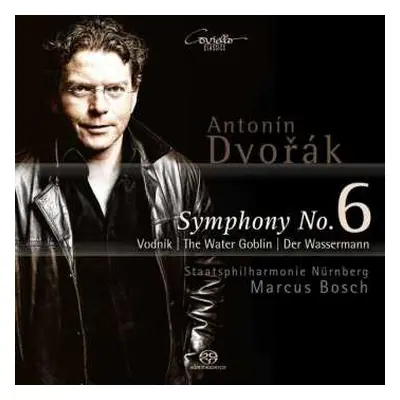 SACD Antonín Dvořák: Symphony No. 6 The Water Goblin Der Wassermann