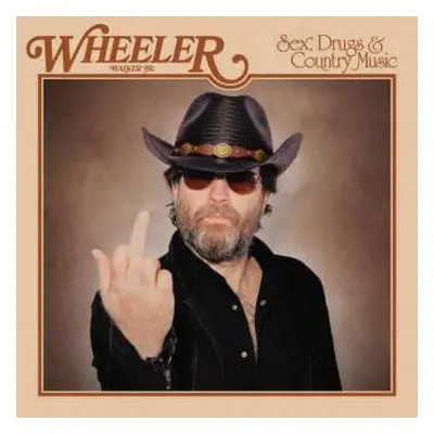 LP Wheeler Walker Jr.: Sex, Drugs & Country Music