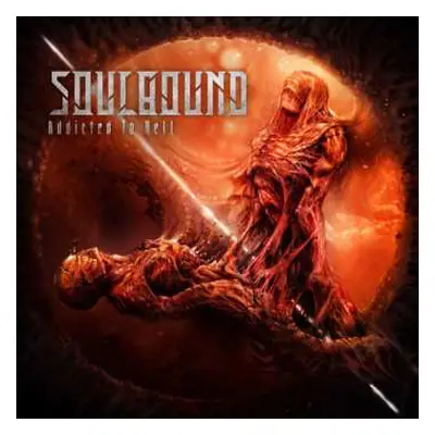 CD Soulbound: Addicted To Hell