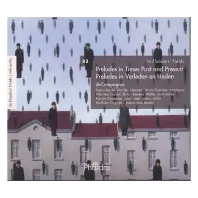 CD deCompagnie: Preludes In Times Past And Present