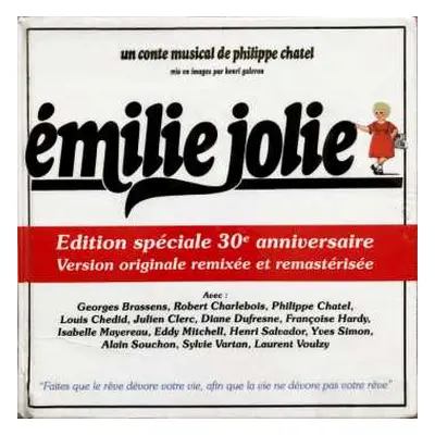 CD Philippe Chatel: Émilie Jolie (Un Conte Musical De Philippe Chatel) - Edition Spéciale 30e An