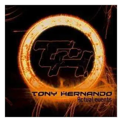 CD Tony Hernando: Actual Events