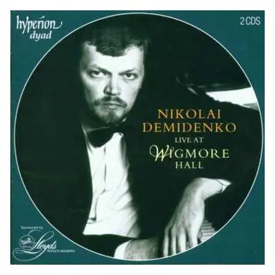 2CD Nikolai Demidenko: Live At Wigmore Hall