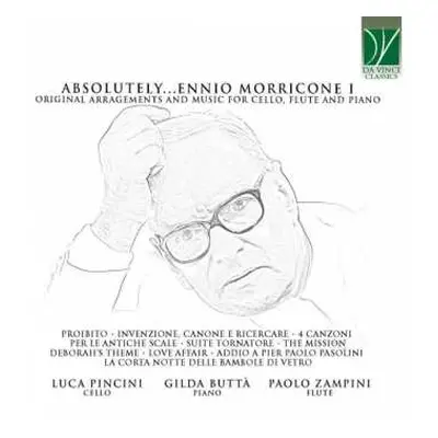 CD Ennio Morricone: Absolutely…Morricone I (Original Arrangements And Music For Cello, Flute And