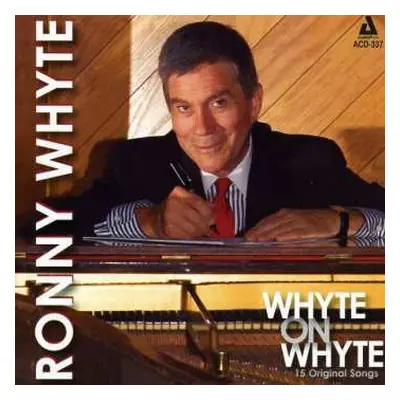 CD Ronny Whyte: Whyte On Whyte