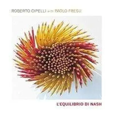 CD Roberto Cipelli: L'Equilibrio di Nash