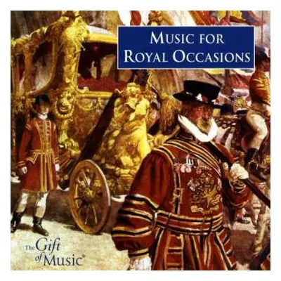 CD Various: Music For Royal Occasions