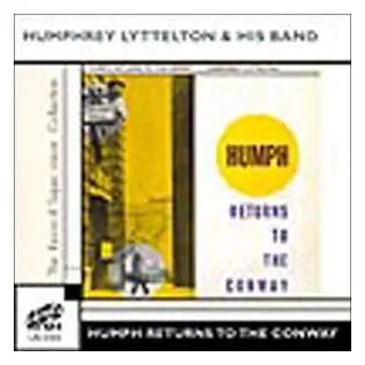 CD Humphrey Lyttelton: Humph Returns To The Conway