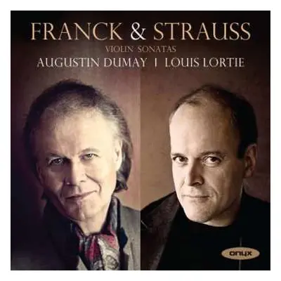 CD César Franck: Franck & Strauss: Violin Sonatas