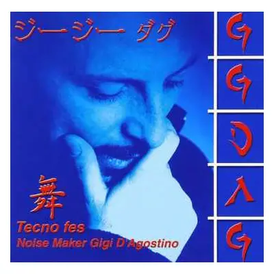 CD Gigi D'Agostino: Tecno Fes