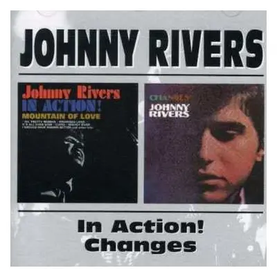 CD Johnny Rivers: In Action! / Changes