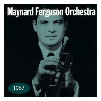 CD Maynard Ferguson & His Orchestra: 1967