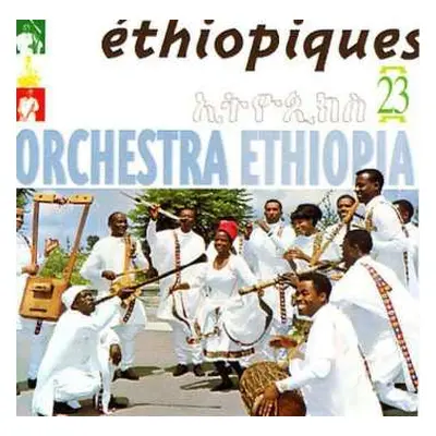 CD Orchestra Ethiopia: Éthiopiques 23