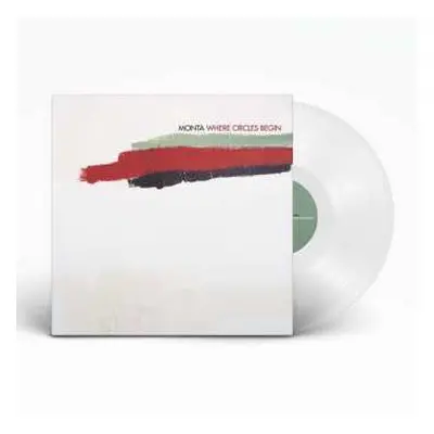 LP Monta: Where Circles Begin (180g) (white Vinyl)