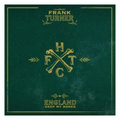 LP Frank Turner: England Keep My Bones CLR | LTD