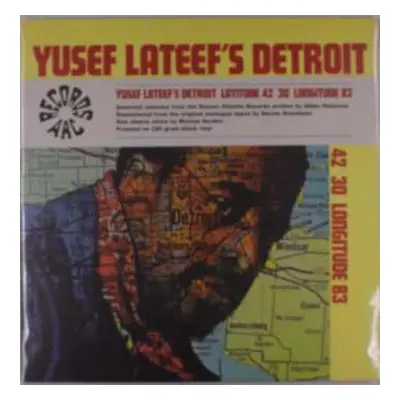 LP Yusef Lateef: Yusef Lateef's Detroit Latitude 42° 30' Longitude 83° LTD