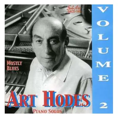 CD Art Hodes: Mostly The Blues. Volume 2