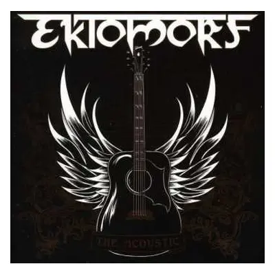 CD Ektomorf: The Acoustic