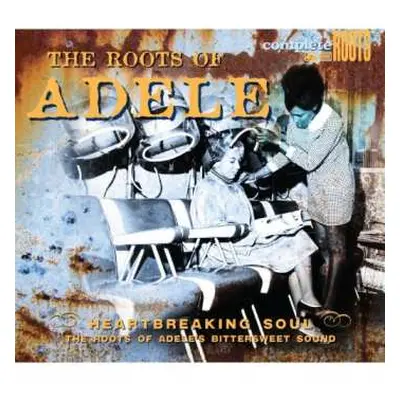 CD Various: The Roots Of Adele