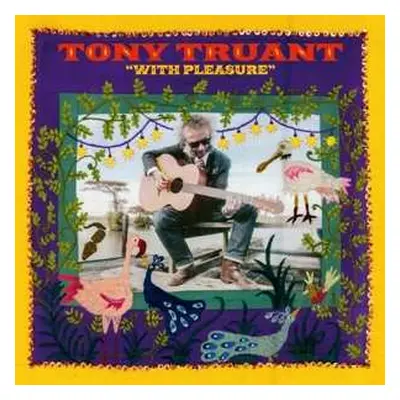 EP Tony Truand: With Pleasure