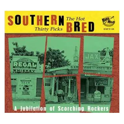 CD Various: Southern Bred - The Hot Thirty Picks (A Jubilation Of Scorching Rockers)