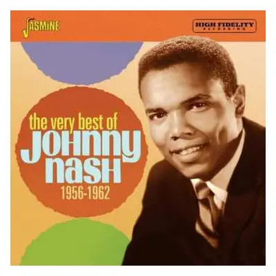 CD Johnny Nash: The Very Best Of Johnny Nash - 1956-1962