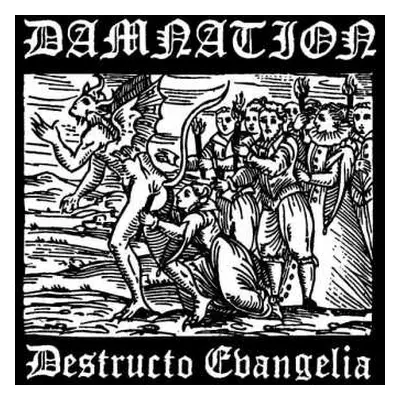 CD Damnation: Destructo Evangelia