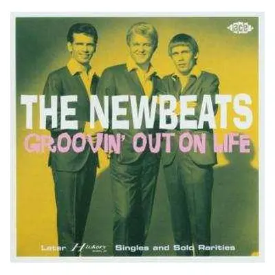 CD The Newbeats: Groovin' Out On Life