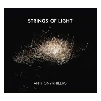 2CD/DVD Anthony Phillips: Strings Of Light